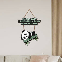 Lazy Panda Printed Wooden Wall Hanging with Quotes